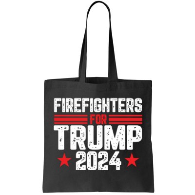 Firefighters Support 2024 Political Theme Tote Bag