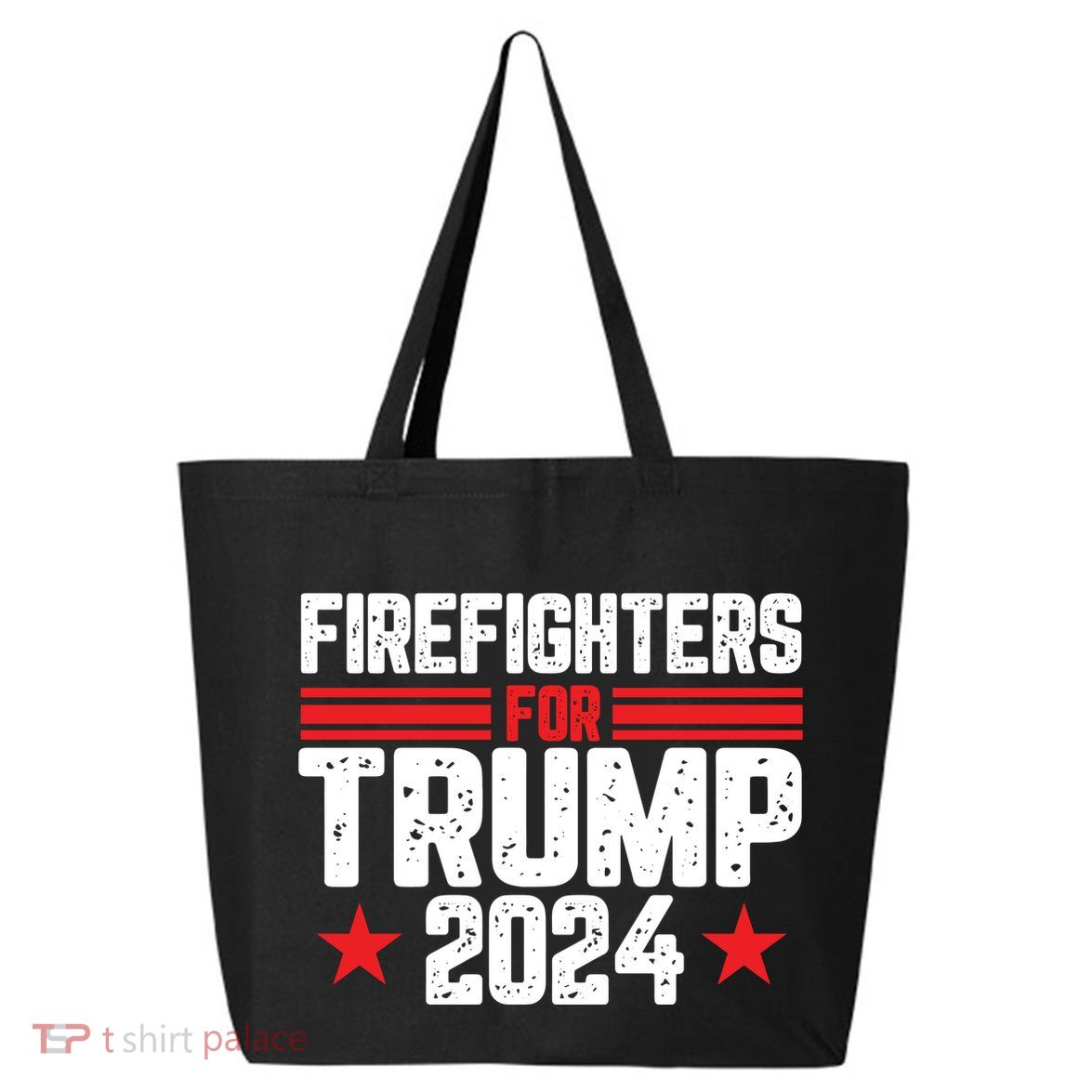 Firefighters Support 2024 Political Theme 25L Jumbo Tote