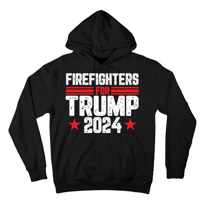 Firefighters Support 2024 Political Theme Tall Hoodie