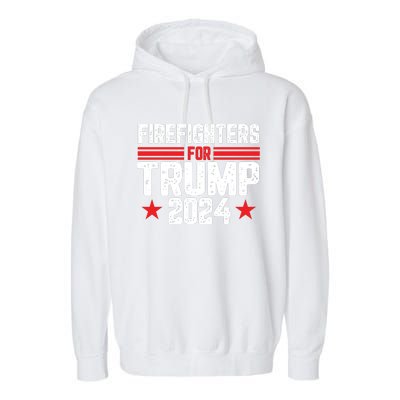 Firefighters Support 2024 Political Theme Garment-Dyed Fleece Hoodie