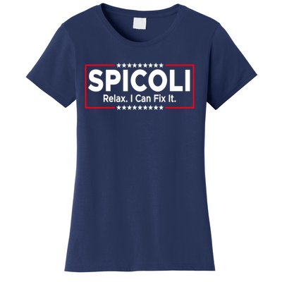 Funny Spicoli 24 Spicoli 2024 Relax I Can Fix It Women's T-Shirt