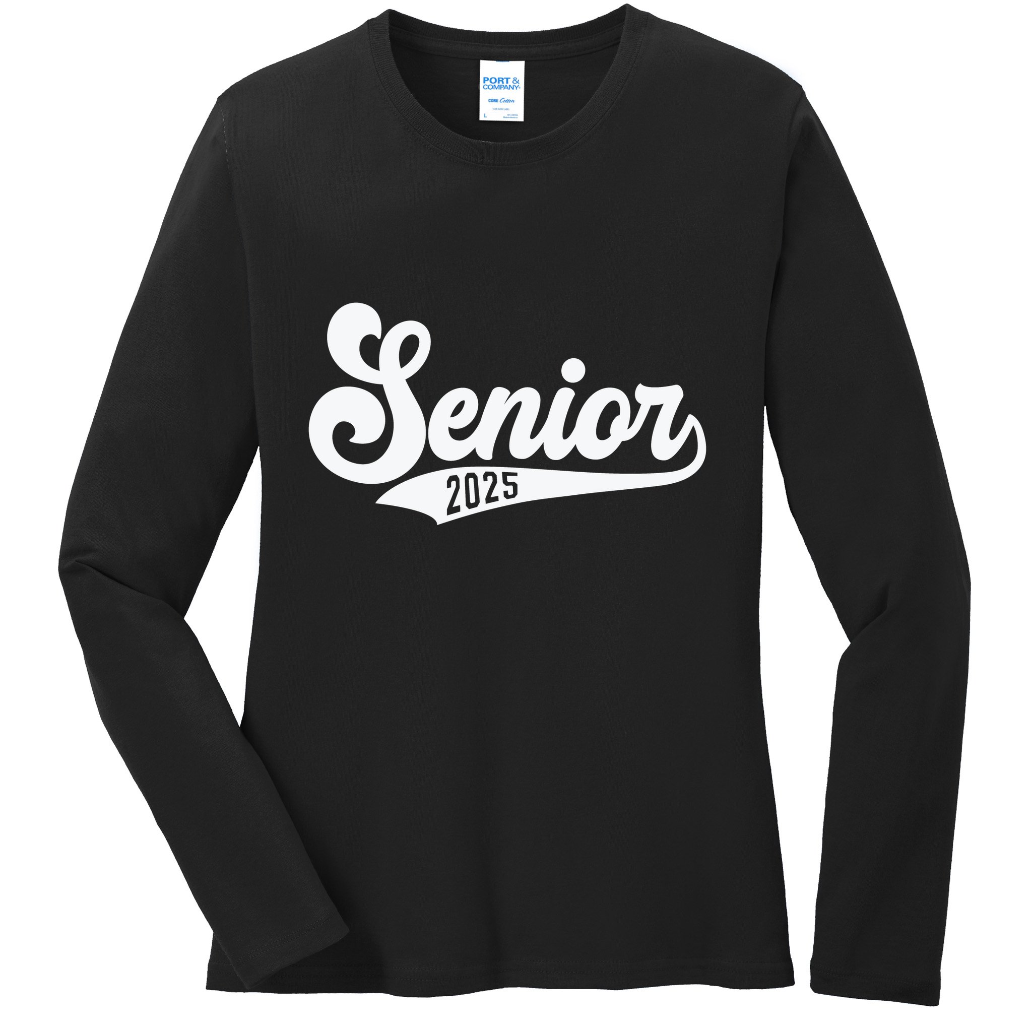 Funny Senior 2025 Ladies Long Sleeve Shirt