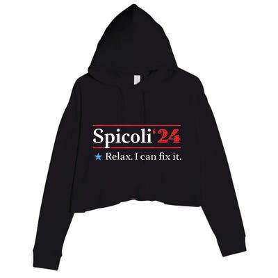 Funny Spicoli 24 Spicoli 2024 Relax I Can Fix It Vintage Crop Fleece Hoodie