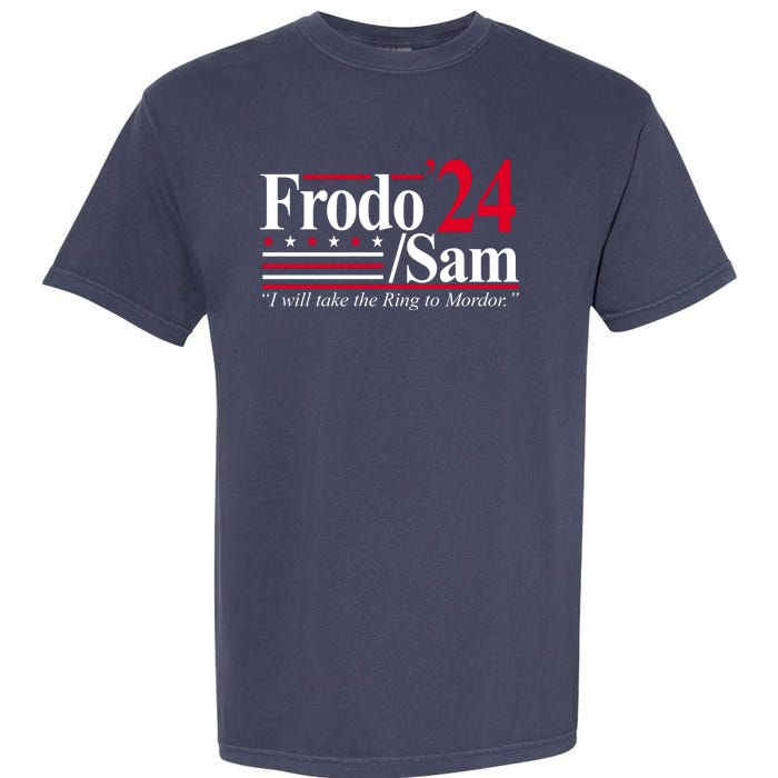 Frodo Sam 2024 I Will Take The Ring To Mordor Garment-Dyed Heavyweight T-Shirt