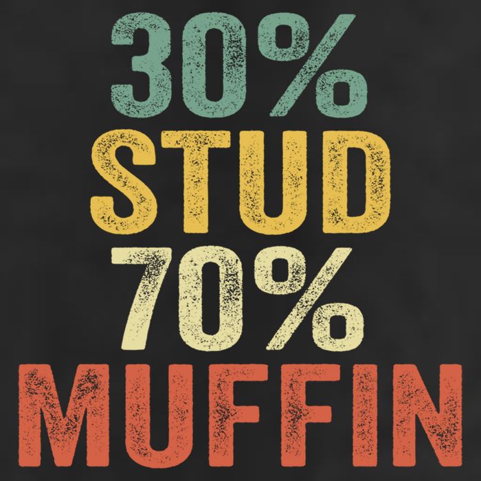 Funny Sarcastic 30% Stud 70% Muffin Retro Dad Father Figure Gift Cool Comfort Performance Bucket Hat