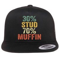 Funny Sarcastic 30% Stud 70% Muffin Retro Dad Father Figure Gift Flat Bill Trucker Hat