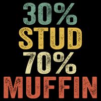 Funny Sarcastic 30% Stud 70% Muffin Retro Dad Father Figure Gift Youth Performance Sprint T-Shirt