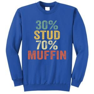 Funny Sarcastic 30% Stud 70% Muffin Retro Dad Father Figure Gift Sweatshirt