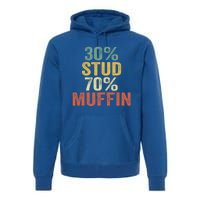 Funny Sarcastic 30% Stud 70% Muffin Retro Dad Father Figure Gift Premium Hoodie