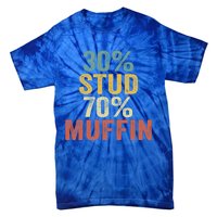 Funny Sarcastic 30% Stud 70% Muffin Retro Dad Father Figure Gift Tie-Dye T-Shirt