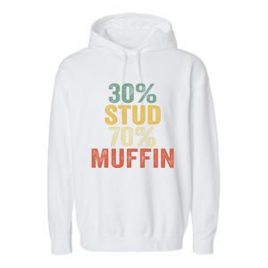 Funny Sarcastic 30% Stud 70% Muffin Retro Dad Father Figure Gift Garment-Dyed Fleece Hoodie