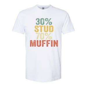 Funny Sarcastic 30% Stud 70% Muffin Retro Dad Father Figure Gift Softstyle CVC T-Shirt