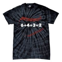 Funny Sport 6+4+3=2 Double Play Baseball Player Baseball Saying Gift Tie-Dye T-Shirt