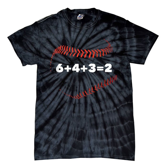 Funny Sport 6+4+3=2 Double Play Baseball Player Baseball Saying Gift Tie-Dye T-Shirt