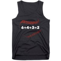 Funny Sport 6+4+3=2 Double Play Baseball Player Baseball Saying Gift Tank Top