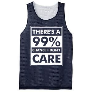 Funny Sarcasm 99% Chance I Dont Care Mesh Reversible Basketball Jersey Tank