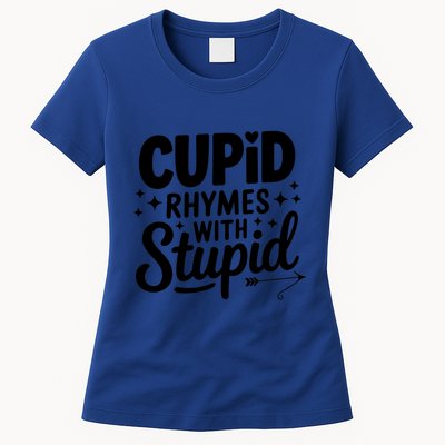Funny Single Anti Valentine Humor Cupid Rhymes With Stupid Gift Womens T-Shirt