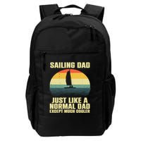 Funny Sailing Art For Dad Sailing Sailor Sail Sailboat Backpack