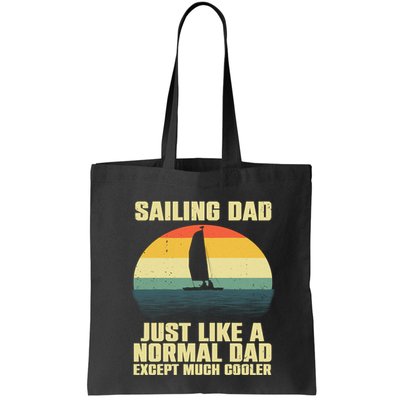 Funny Sailing Art For Dad Sailing Sailor Sail Sailboat Bag