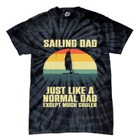 Funny Sailing Art For Dad Sailing Sailor Sail Sailboat Tie-Dye T-Shirt