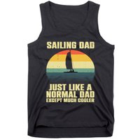 Funny Sailing Art For Dad Sailing Sailor Sail Sailboat Tank Top