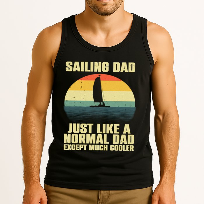 Funny Sailing Art For Dad Sailing Sailor Sail Sailboat Tank Top