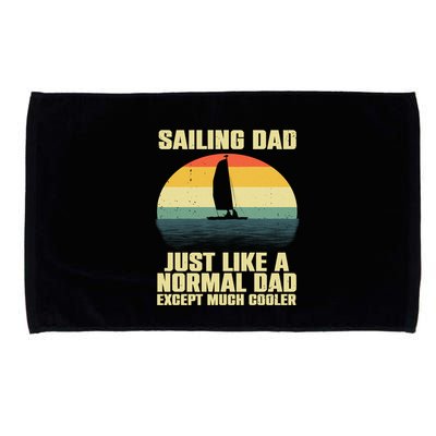 Funny Sailing Art For Dad Sailing Sailor Sail Sailboat Microfiber Hand Towel