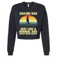 Funny Sailing Art For Dad Sailing Sailor Sail Sailboat Cropped Pullover Crew