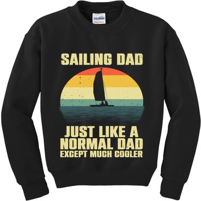 Funny Sailing Art For Dad Sailing Sailor Sail Sailboat Kids Sweatshirt