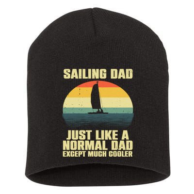 Funny Sailing Art For Dad Sailing Sailor Sail Sailboat Short Acrylic Beanie