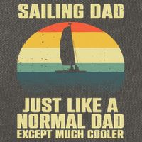 Funny Sailing Art For Dad Sailing Sailor Sail Sailboat Cotton Canvas Backpack