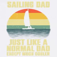 Funny Sailing Art For Dad Sailing Sailor Sail Sailboat Garment-Dyed Sweatshirt