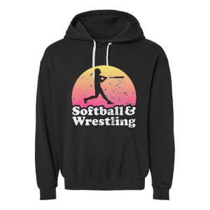 Funny Softball and Wrestling  or Girls Wrestler  Garment-Dyed Fleece Hoodie