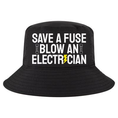 Funny Save A Fuse Blow An Electrician Cool Comfort Performance Bucket Hat