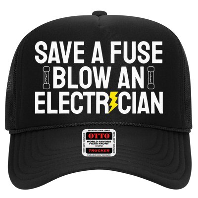 Funny Save A Fuse Blow An Electrician Trucker Hat