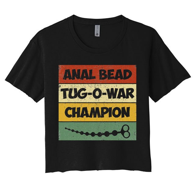 Funny Sayings Anal Bead Tug O War Champion Crop Top