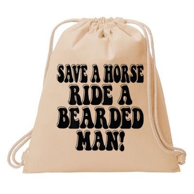 Funny Save A Horse Ride A Bearded Man Drawstring Bag