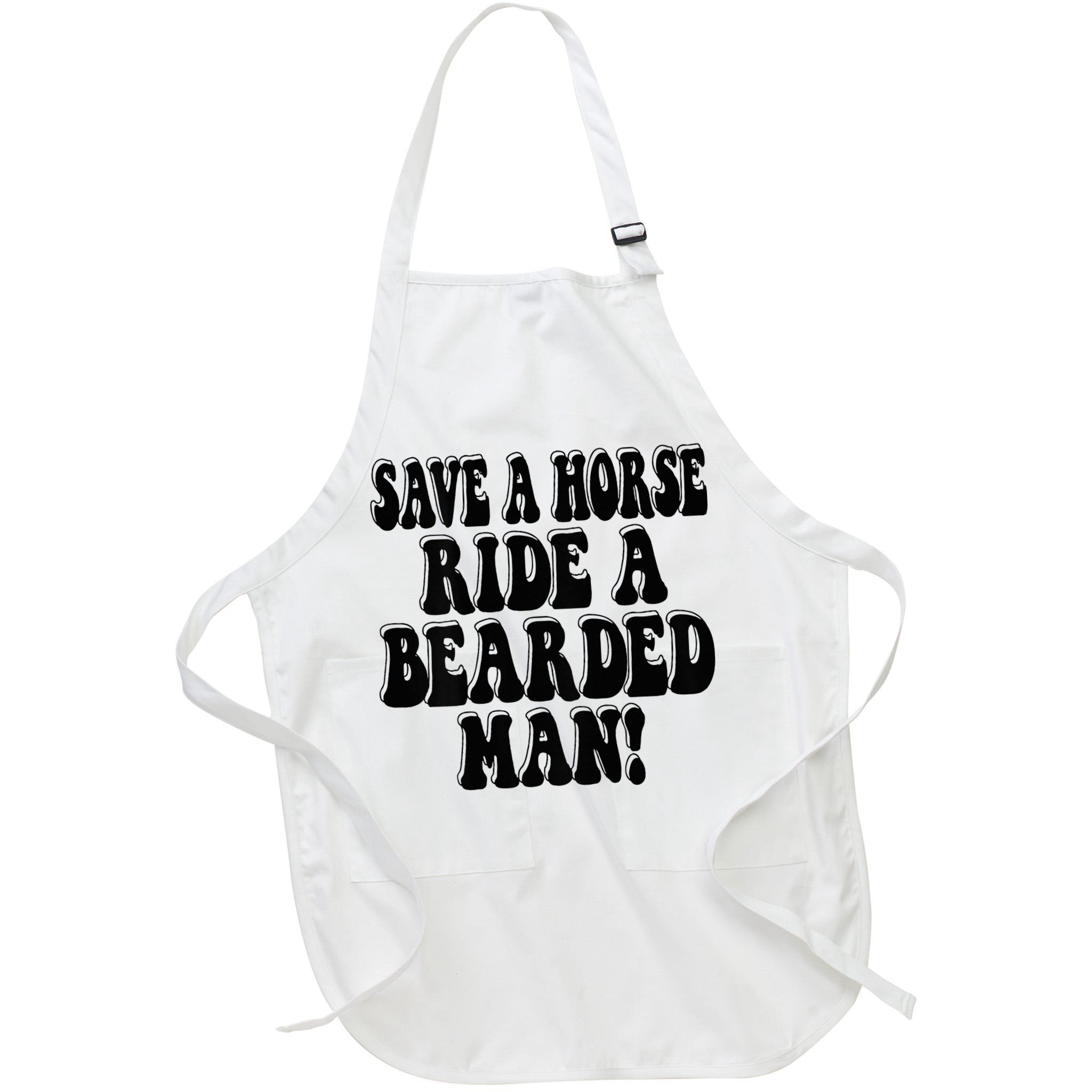 Funny Save A Horse Ride A Bearded Man Apron