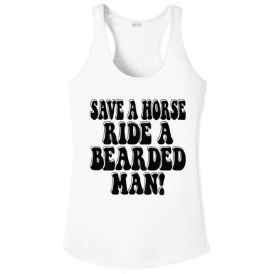 Funny Save A Horse Ride A Bearded Man Ladies PosiCharge Competitor Racerback Tank