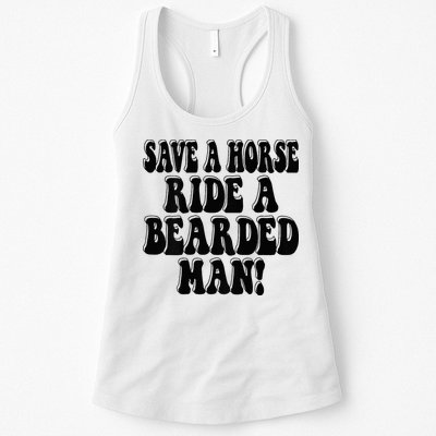 Funny Save A Horse Ride A Bearded Man Womens Tank Top