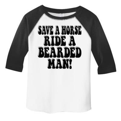 Funny Save A Horse Ride A Bearded Man Toddler Fine Jersey T-Shirt