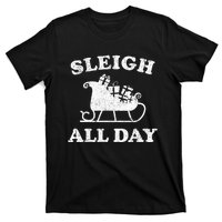 Funny Sleigh All Day Christmas In July Retro Vintage Ugly T-Shirt