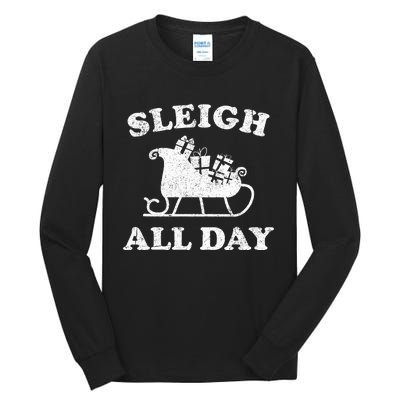 Funny Sleigh All Day Christmas In July Retro Vintage Ugly Tall Long Sleeve T-Shirt