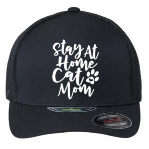 Funny Stay At Home Cat Mom Rescue Foster Cats Design Gift Flexfit Unipanel Trucker Cap