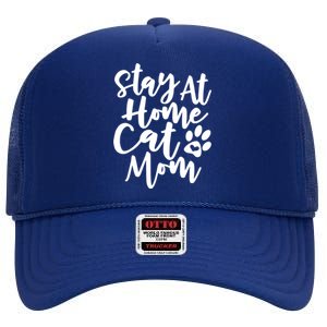 Funny Stay At Home Cat Mom Rescue Foster Cats Design Gift High Crown Mesh Back Trucker Hat