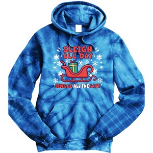 Funny Sleigh All Day Jingle All The Way Christmas Design Gift Tie Dye Hoodie