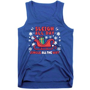 Funny Sleigh All Day Jingle All The Way Christmas Design Gift Tank Top