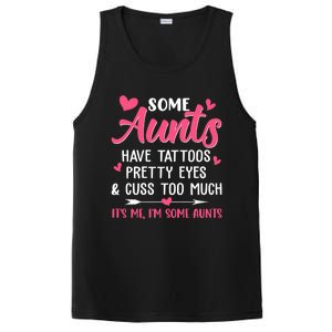 Funny Some Aunts Cuss Too Much Funny Auntie Aunt Great Gift PosiCharge Competitor Tank