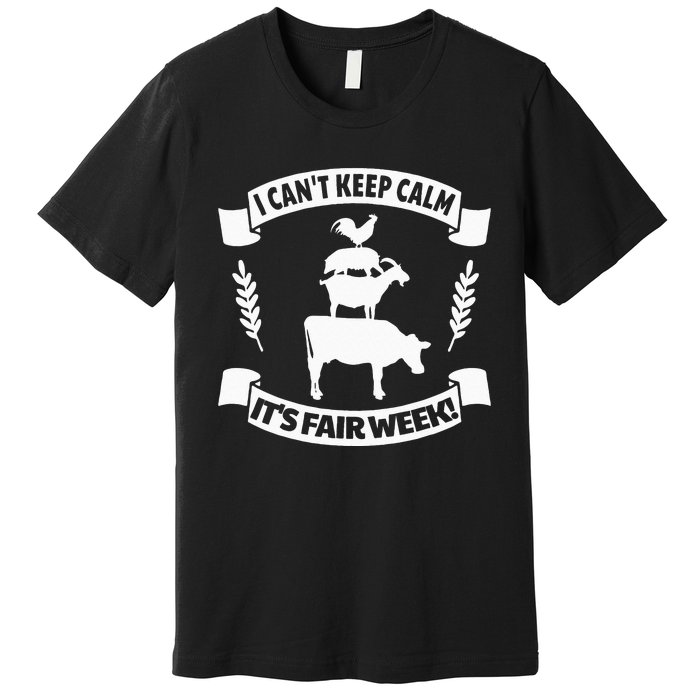 Fun State and County Fair Show Farm Animal Showing Quote Premium T-Shirt