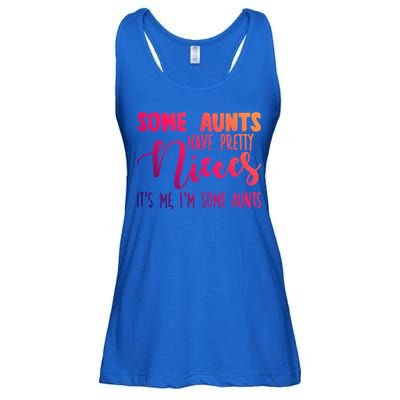 Funny Some Aunts Have Pretty Nieces Some Aunts Gift Ladies Essential Flowy Tank